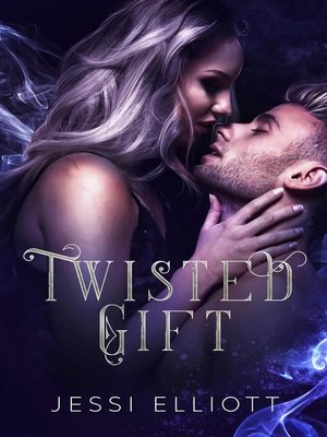 cover image of Twisted Gift